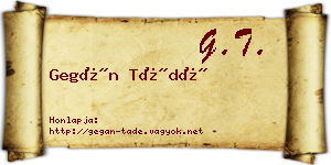 Gegán Tádé névjegykártya